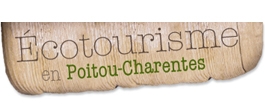 Ecotourisme en Poitou-Charentes Ecotourisme en Poitou-Charentes